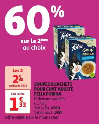 Auchan Soupe en sachets pour chat adulte felix purina offre