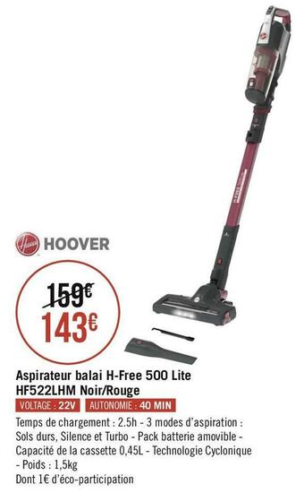 Géant Casino Hoover aspirateur balai h-free 500 lite hf522lhm noir/rouge offre