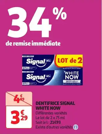 Auchan Dentifrice signal white now offre