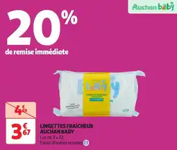 Auchan Lingettes fraicheur auchan baby offre