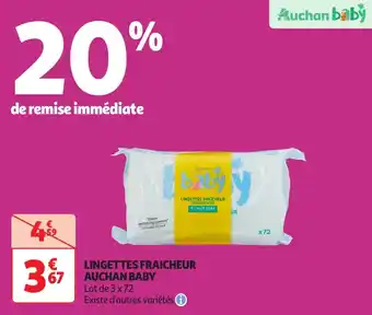 Auchan Lingettes fraicheur auchan baby offre