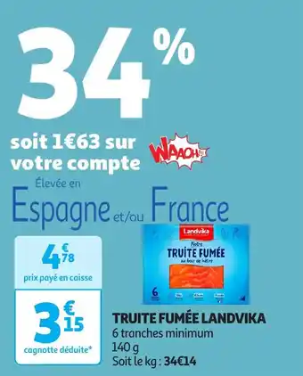 Auchan Truite fumée landvika offre