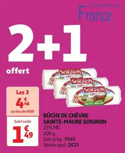 Auchan Bûche de chèvre sainte-maure soignon offre