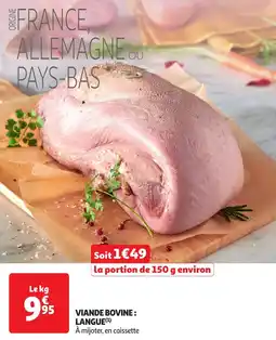 Auchan Viande bovine : langue offre