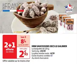 Auchan Mini saucissons secs le galibier offre