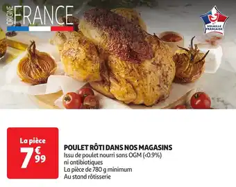 Auchan Poulet rôti dans nos magasins offre