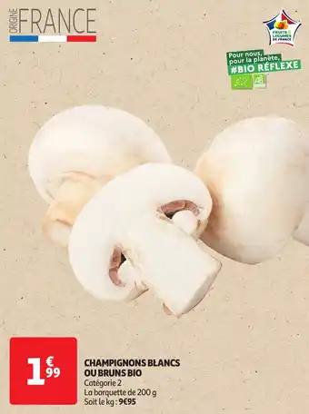 Auchan Champignons blancs ou bruns bio offre