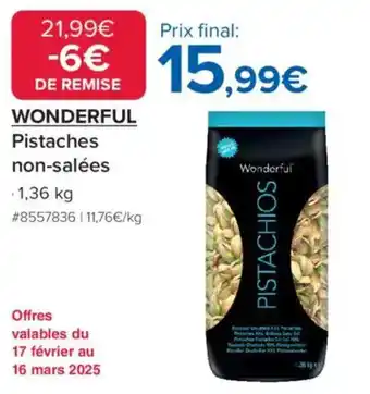 Costco Wonderful Pistaches non-salées offre