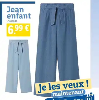 Lidl Jean enfant offre