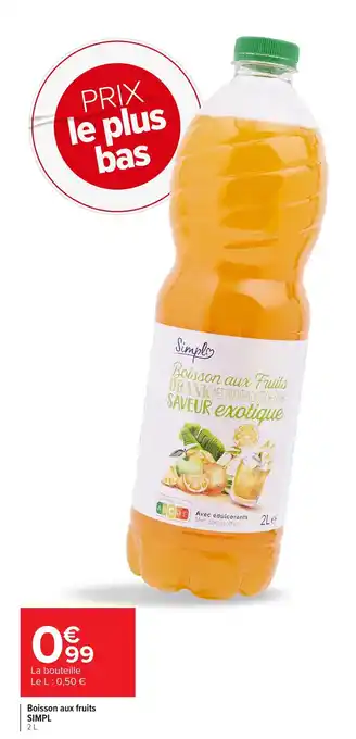 Carrefour SIMPL Boisson aux fruits offre