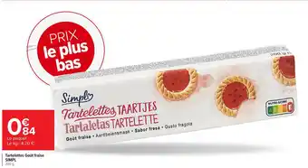 Carrefour SIMPL Tartelettes Goût fraise offre