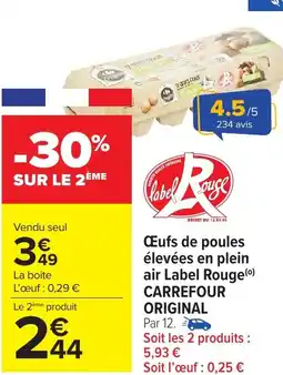 Carrefour Market Œufs de poules élevées en plein air Label Rouge CARREFOUR ORIGINAL offre