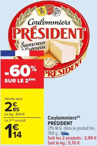 Carrefour Market Coulommiers PRÉSIDENT offre