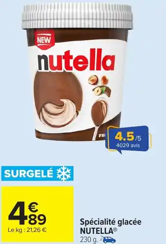 Carrefour Market Spécialité glacée NUTELLA offre