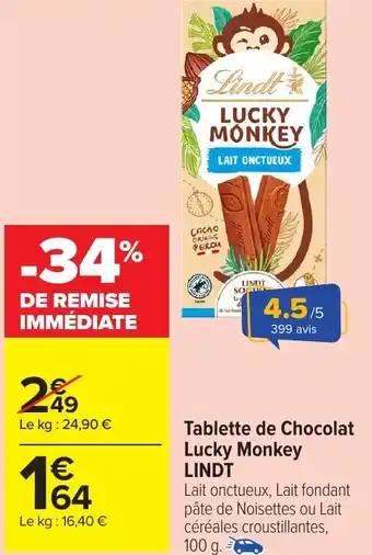 Carrefour Market Tablette de Chocolat Lucky Monkey LINDT offre