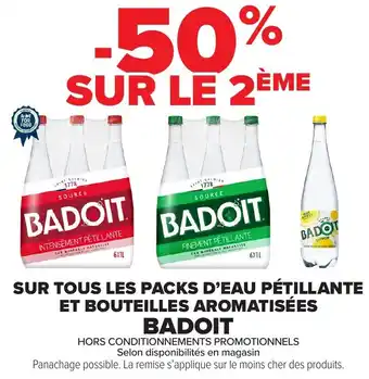 Carrefour Market Sur tous les packs d'eau pétillante et bouteilles aromatisées badoit offre