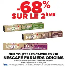 Carrefour Market Sur toutes les capsules x10 nescafé farmers origins offre