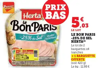 U Express Le bon paris -25% de sel herta offre