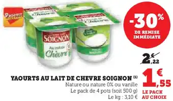 U Express Yaourts au lait de chevre soignon offre