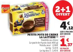 U Express Petits pots de creme la laitiere offre