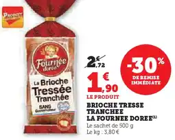 U Express Brioche tresse tranchee la fournee doree offre