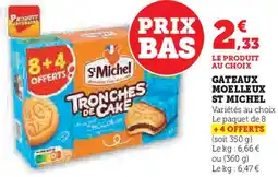 U Express Gateaux moelleux st michel offre