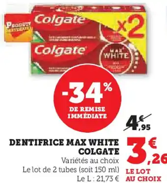 U Express Dentifrice max white colgate offre