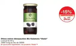 Monoprix Olives noires dénoyautées Bio Kalamata Iliada offre