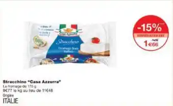 Monoprix Stracchino Casa Azzurra offre