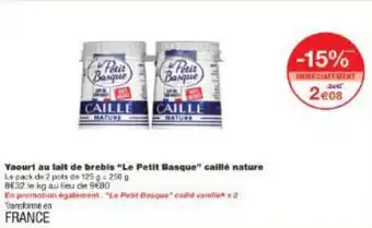 Monoprix Yaourt au lait de brebis Le Petit Basque caillé nature offre