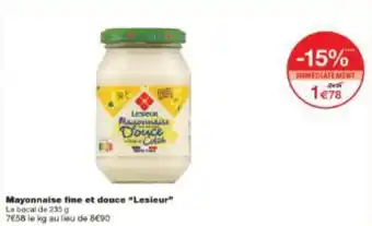 Monoprix Mayonnaise fine et douce Lesieur offre