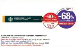 Monoprix Capsules de café blonde expresso Starbucks offre