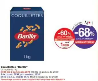 Monoprix Coquillettes Barilla offre