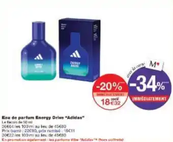 Monoprix Eau de parfum Energy Drive Adidas offre