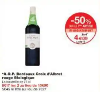 Monoprix A.O.P. Bordeaux Croix d'Albret rouge Biologique offre