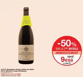 Monoprix A.O.P. Bourgogne Hautes-Côtes-de-Nuits Pierre Maizière rouge Biologique offre