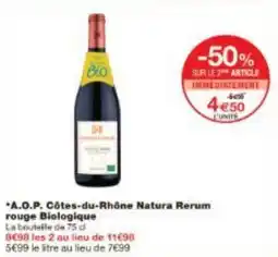 Monoprix A.O.P. Côtes-du-Rhône Natura Rerum rouge Biologique offre