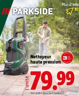 Lidl PARKSIDE® Nettoyeur haute pression offre