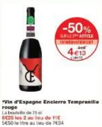 Monoprix Vin d'Espagne Encierro Tempranillo rouge offre