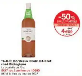 Monoprix A.O.P. Bordeaux Croix d'Albret rosé Biologique offre