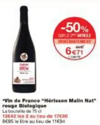 Monoprix Vin de France Hérisson Malin Nat rouge Biologique offre