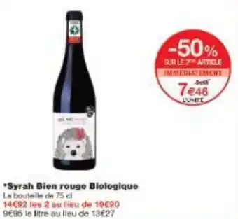 Monoprix Syrah Bien rouge Biologique offre