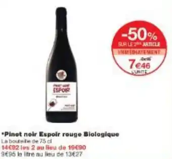 Monoprix Pinot noir Espoir rouge Biologique offre