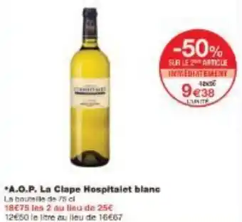 Monoprix A.O.P. La Clape Hospitalet blanc offre