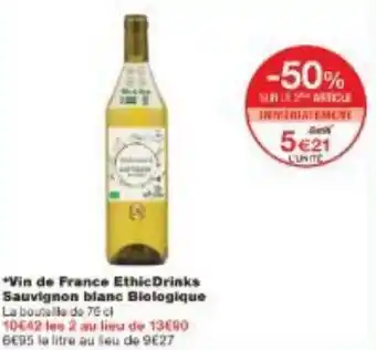 Monoprix Vin de France EthicDrinks Sauvignon blanc Biologique offre