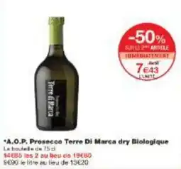 Monoprix A.O.P. Prosecco Terre Di Marca dry Biologique offre