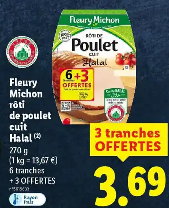 Lidl FLEURY MICHON rôti de poulet cuit Halal offre