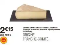 Monoprix Comté A.O.P. affiné 18 mois Juraflore offre