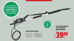 Lidl Lance télescopique pour nettoyeur haute pression offre