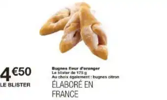 Monoprix Bugnes fleur d'oranger offre